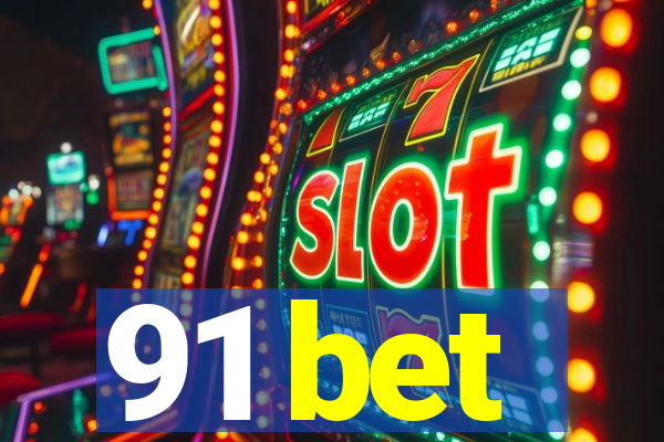 91 bet